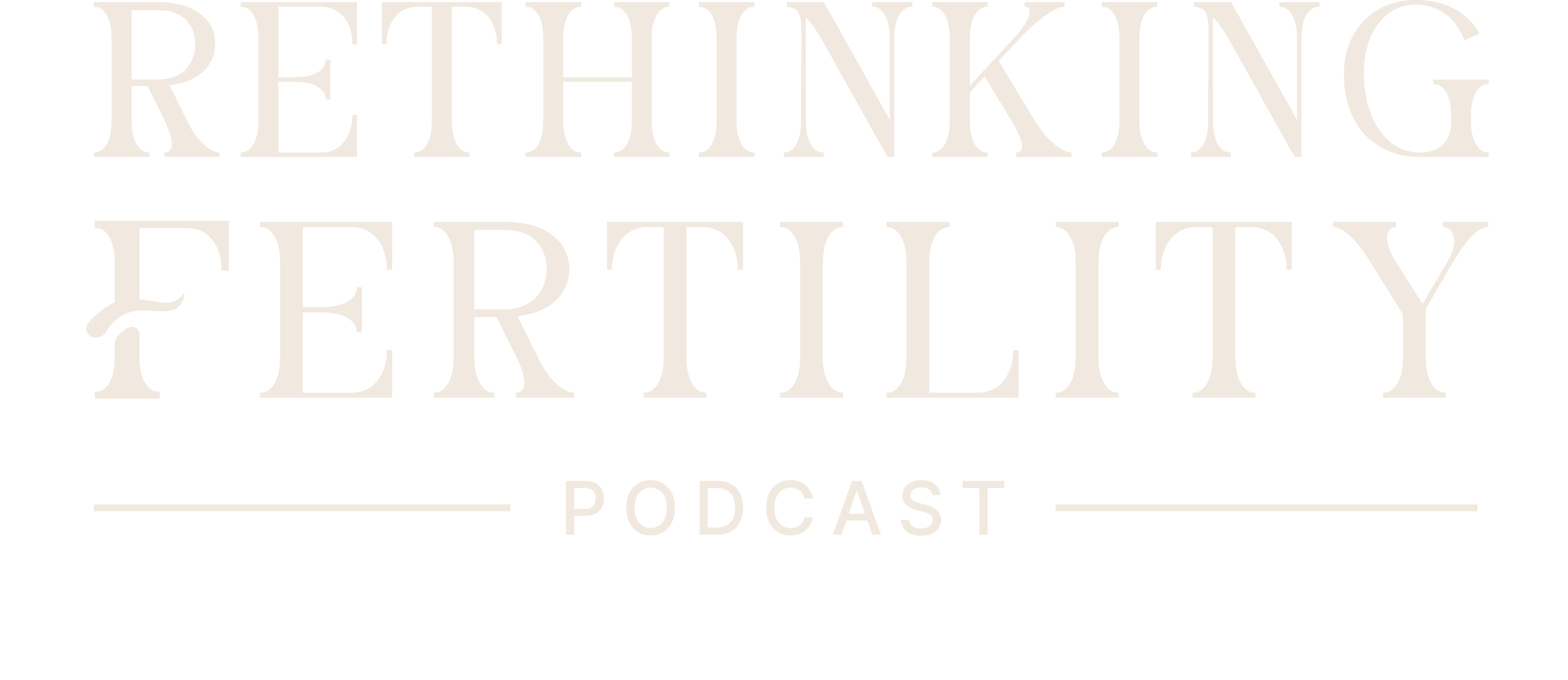Rethinking Fertility Podcast